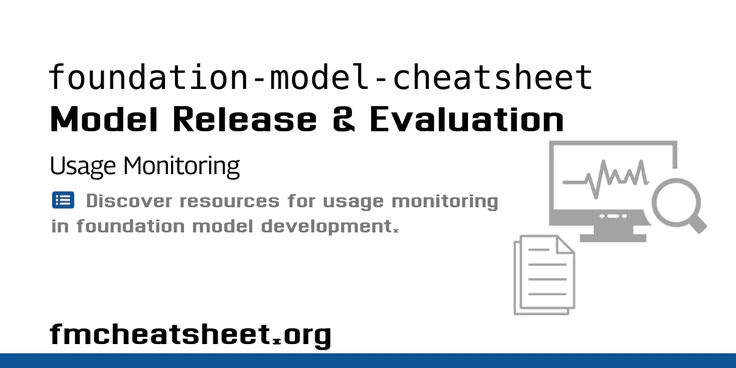 Usage Monitoring for Foundation Models